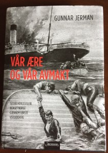 Vår Ære og Vår Avmakt av Gunnar&nbsp;Jerman